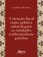 A Isenção Fiscal como Política Cultural para as Entidades Tradicionalistas Gaúchas