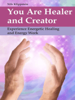 You Are Healer and Creator