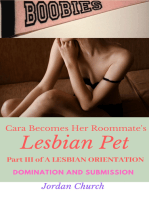 Cara Becomes Her Roommate's Lesbian Pet