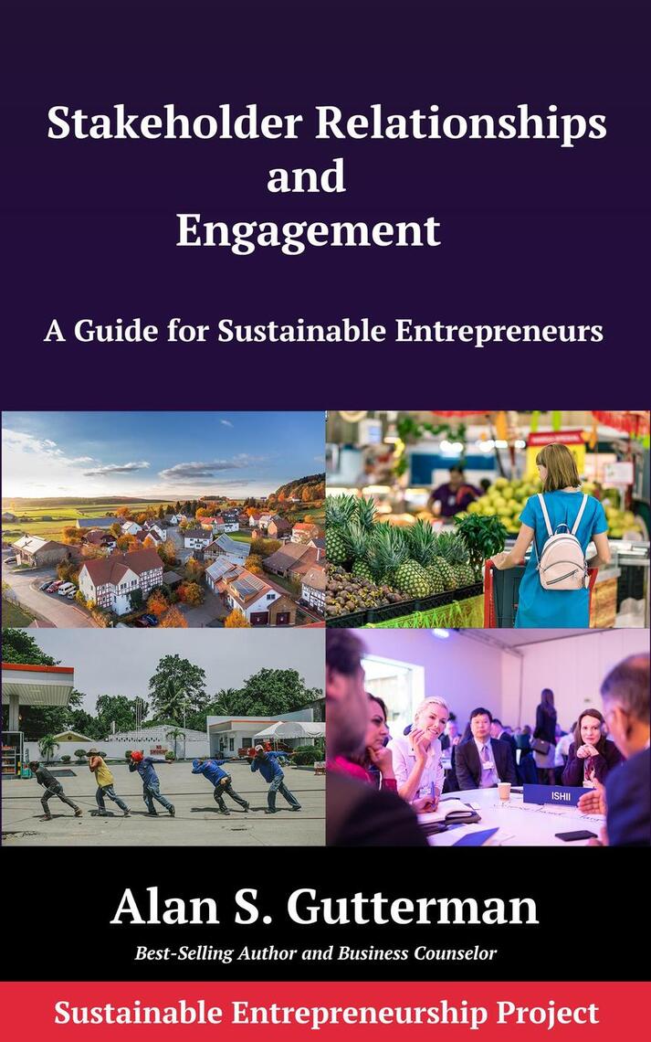Stakeholder Relationships and Engagement by Alan S. Gutterman (Ebook ...