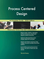 Process Centered Design A Complete Guide - 2020 Edition