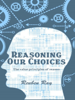 Reasoning Our Choices