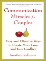 Communication Miracles for Couples: Easy and Effective Tools to Create More Love and Less Conflict (For Fans of More Love Less Conflict or The Five Love Languages)