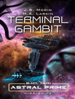 Terminal Gambit