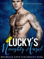 Lucky’s Naughty Angel: A Second Chance Romance: Dreams Fulfilled, #2