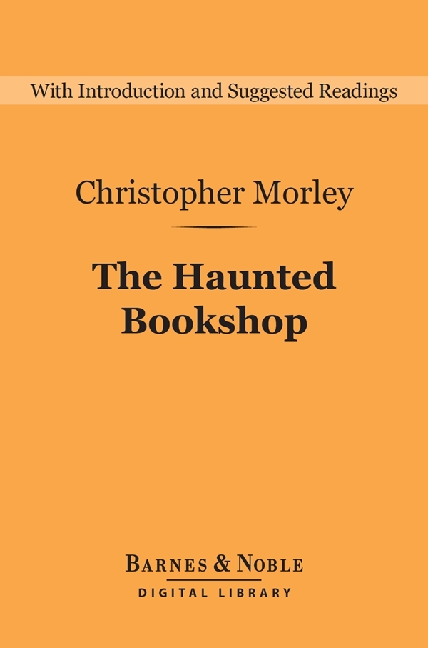 The Haunted Bookshop Barnes Noble Digital Library By