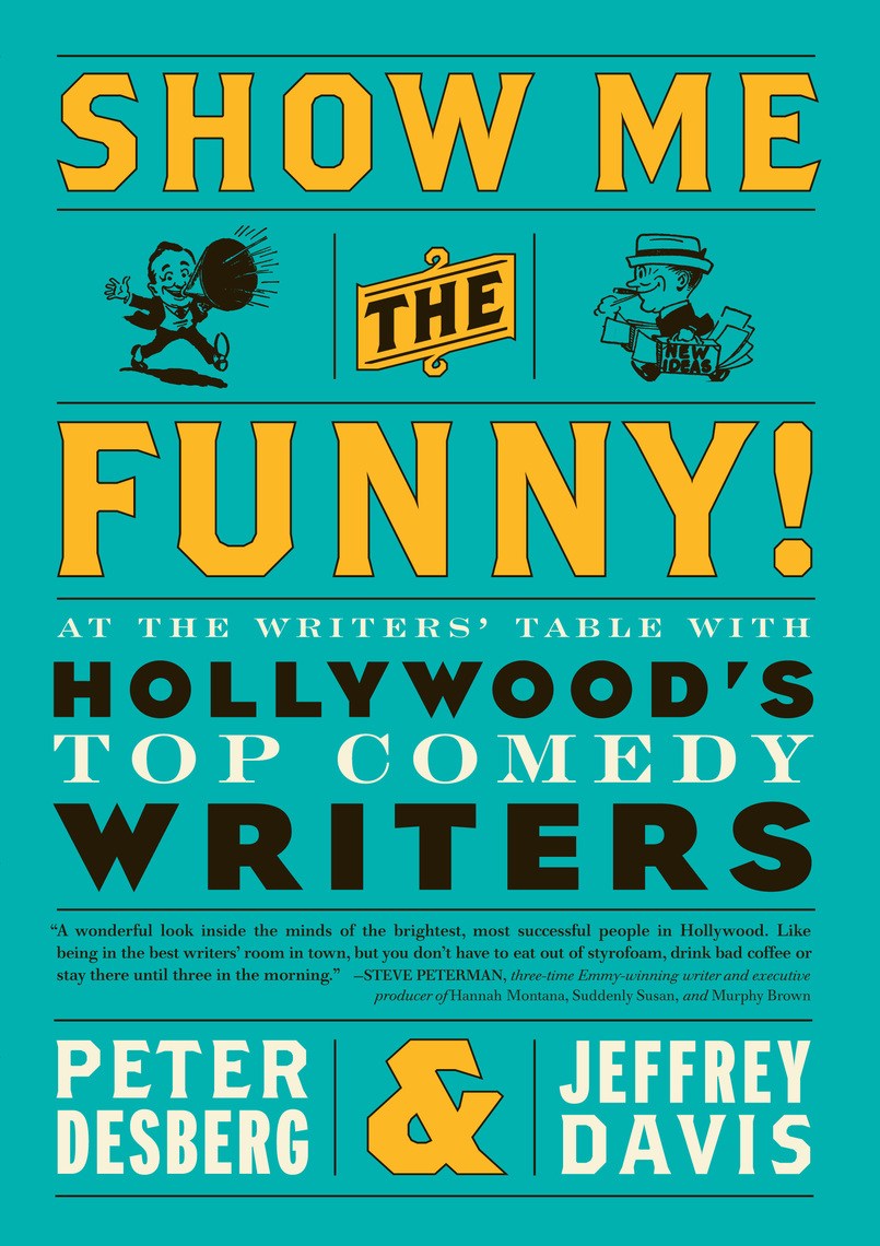 Show Me the Funny! by Peter Desberg, Jeffrey Davis - Ebook | Scribd