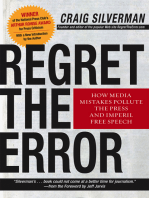 Regret the Error: How Media Mistakes Pollute the Press and Imperil Free Speech