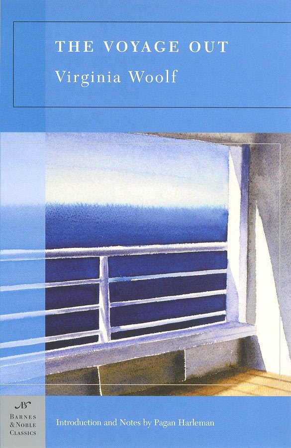 The Voyage Out Barnes Noble Classics Series By Virginia Woolf