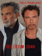 Delirium 2049: Trilogia del tempo-capitolo 1-