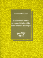 El cultivo de la mente: Un ensayo histórico-crítico sobre la cultura psicológica