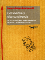 Convivencia y ciberconvivencia: Un modelo educativo para la prevención del acoso y el ciberacoso escolar