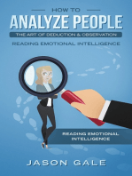 How To Analyze People The Art of Deduction & Observation: Reading Emotional Intelligence
