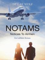 Notams: Notices To Airmen - Ein Luftfahrt Roman