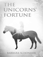 The Unicorns' Fortune