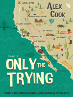Only the Trying: Book 2