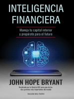 Inteligencia financiera: Maneja tu capital interior y prepárate para el futuro