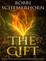 The Gift: Realm Wardens Series, #2