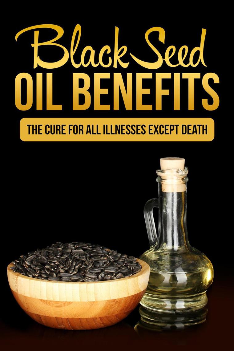 Read Black Seed Oil Benefits Online by Sarah Johansson Books