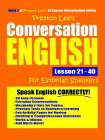 Preston Lee's Conversation English For Estonian Speakers Lesson 21: 40