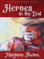 Heroes in the End