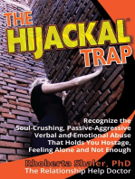 The Hijackal Trap: The Hidden Anger of Passive Aggression