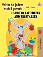 Volim da jedem voće i povrće I Love to Eat Fruits and Vegetables: Serbian English Bilingual Collection