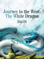 Journey to the West-The White Dragon: Volume 1