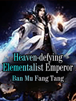 Heaven-defying Elementalist Emperor: Volume 1