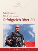 Erfolgreich über 50: Stilvoll älter werden