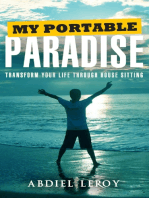 My Portable Paradise: Transform Your Life Through House Sitting