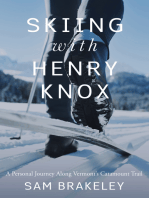 Skiing with Henry Knox