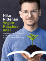 Vegan-Klischee ade!: Wissenschaftliche Antworten auf kritische Fragen zu pflanzlicher Ernährung