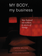 My Body, My Business: New Zealand sex workers in an era of change