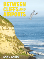 Between Cliffs and Airports