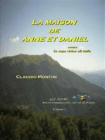 La maison de Anne et Daniel: ovvero la casa vicino al cielo - GLI ATOMI volume 7 