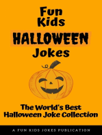 Fun Kids Halloween Jokes: The World's Best Halloween Joke Collection