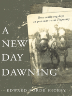 A New Day Dawning: Those scallywag days in post-war rural Tipperary
