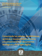 Conectando los saberes de bibliotecas: Archivos y museos (BAM) en torno a la preservación de documentos analógicos y de origen digital