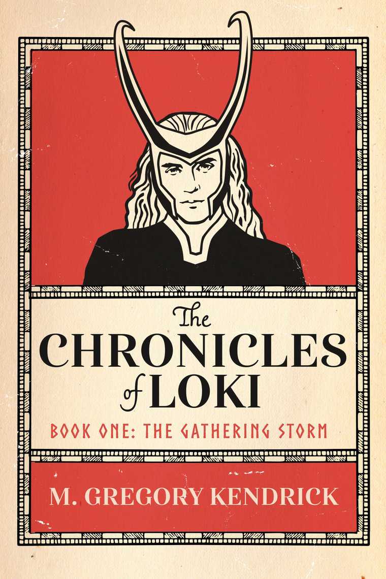 The Chronicles of Loki by M. Gregory Kendrick (Ebook) - Read free for ...