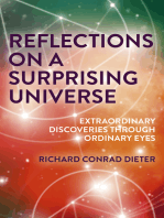 Reflections on a Surprising Universe: Extraordinary Discoveries Through Ordinary Eyes