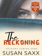 The Reckoning: The Delta North Team Small Town Military Romance Novella Series: Soldiers Coming Home, #6