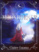 Moonburner