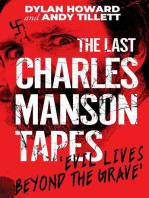 The Last Charles Manson Tapes: 'Evil Lives Beyond the Grave' 