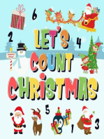 Let's Count Christmas! | Can You Find & Count Santa, Rudolph the Red-Nosed Reindeer and the Snowman? | Fun Winter Xmas Counting Book for Children, 2-4 Year Olds | Picture Puzzle Book