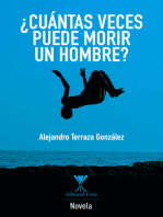 ¿Cuántas veces puede morir un hombre?