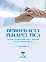 Democracia Terapéutica: Pacientes protagonistas de una medicina integral bio-psico-social