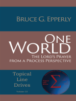 One World: The Lord's Prayer from a Process Perspective