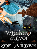 The Witching Flavor (#2, Sweetland Witch Women Sleuths) (A Cozy Mystery Book)