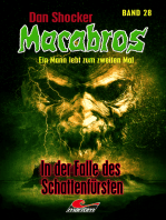 Dan Shocker's Macabros 28: In der Falle des Schattenfürsten (Xantilon-Zyklus Teil 3)